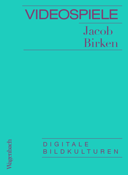 Videospiele von Birken,  Jacob