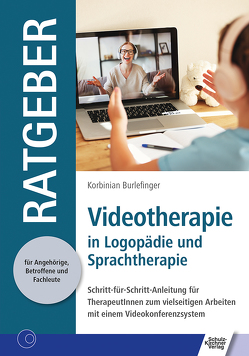 Videotherapie in Logopädie und Sprachtherapie von Burlefinger,  Korbinian