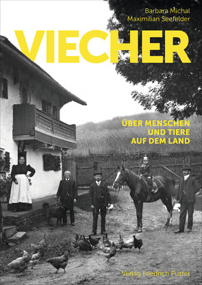 Viecher von Michal,  Barbara, Seefelder,  Maximilian