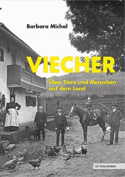 Viecher von Michal,  Barbara