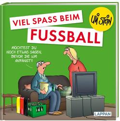 Viel Spaß beim Fußball von Stein,  Uli