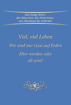 Viel, viel Leben von Gabriele