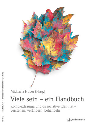 Viele sein – ein Handbuch von Huber,  Michaela