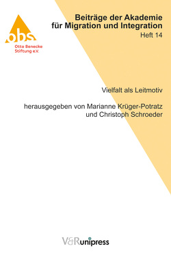 Vielfalt als Leitmotiv von Krüger-Potratz,  Marianne, Schroeder,  Christoph