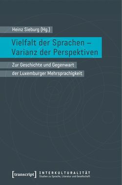 Vielfalt der Sprachen – Varianz der Perspektiven von Sieburg,  Heinz