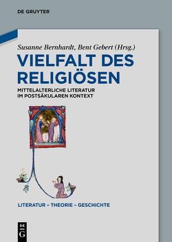 Vielfalt des Religiösen von Bernhardt,  Susanne, Gebert,  Bent