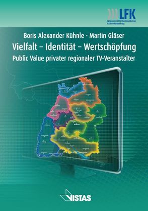 Vielfalt – Identität – Wertschöpfung von Gläser,  Martin, Kühnle,  Boris Alexander, Langheinrich,  Thomas, Walla,  Satu