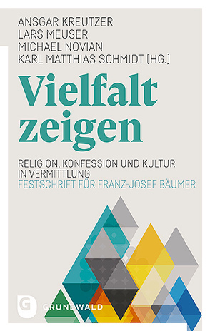 Vielfalt zeigen von Kreutzer,  Ansgar, Meuser,  Lars, Novian,  Michael, Schmidt,  Karl Matthias