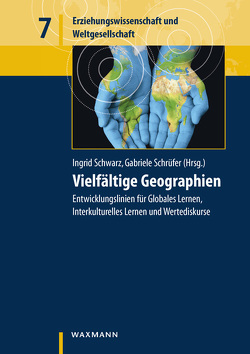 Vielfältige Geographien von Schrüfer,  Gabriele, Schwarz,  Ingrid