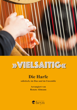 „Vielsaitig“ von Altmann,  Renate