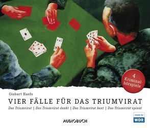 Vier Fälle für das Triumvirat (Das Triumvirat, Das Triumvirat denkt, Das Triumvirat spinnt, Das Triumvirat hext) von Fricke,  Peter, Haefs,  Gisbert, Haucke,  Gert, Korte,  Hans, Leipnitz,  Harald, Mues,  Dietmar, Pasetti,  Peter, Trixner,  Heinz