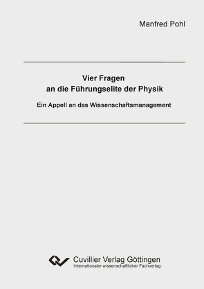 Vier Fragen an die Führungselite der Physik von Pohl,  Manfred