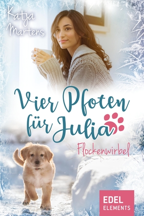 Vier Pfoten für Julia – Flockenwirbel (Tierärztin Julia Weihnachtsgeschichte) von Martens,  Katja