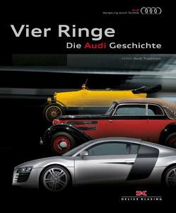 Vier Ringe. Die Audi Geschichte