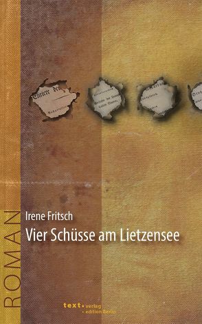 Vier Schüsse am Lietzensee von Fritsch,  Irene