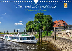 Vier- und Marschlande Hamburgs grüner Südosten (Wandkalender 2023 DIN A4 quer) von Ohde,  Christian
