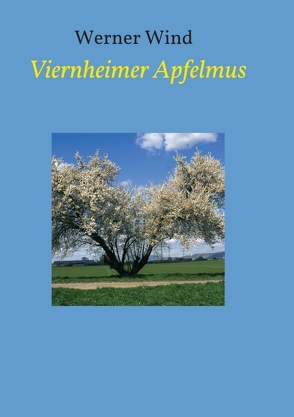 Viernheimer Apfelmus von Wind,  Werner