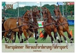 Vierspänner Herausforderung Fahrsport (Wandkalender 2024 DIN A3 quer), CALVENDO Monatskalender von Kleemann,  Claudia