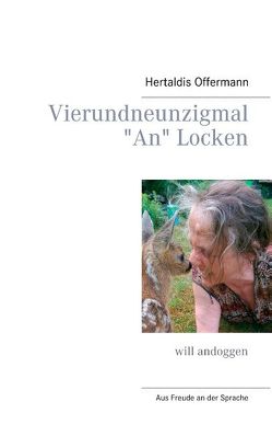 Vierundneunzigmal An Locken von Offermann,  Hertaldis