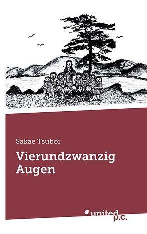 Vierundzwanzig Augen von Tsuboi,  Sakae