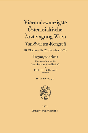 Vierundzwanzigste Österreichische Ärztetagung Wien von Harrer,  Gerhart