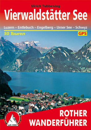Vierwaldstätter See (E-Book) von Tubbesing,  Ulrich