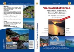 Vierwaldstättersee Obwalden, Nidwalden Luzern,  Uri ,Schwyz von Günther,  Brigitte, Hacker,  Werner, Schön,  Mara, Waltenberg,  Marika