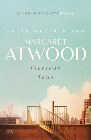 Vierzehn Tage von Atwood,  Margaret