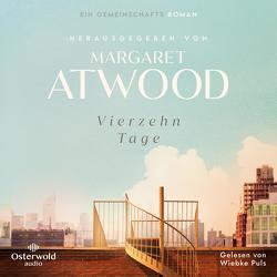 Vierzehn Tage von Atwood,  Margaret, Puls,  Wiebke
