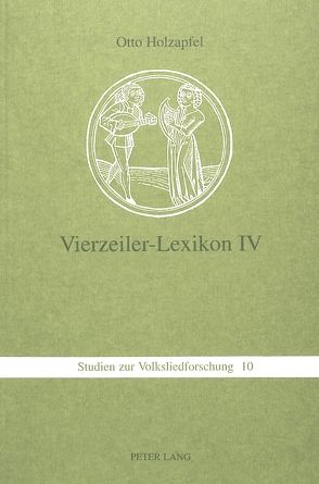 Vierzeiler-Lexikon. IV von Holzapfel,  Otto