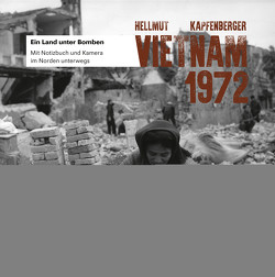 Vietnam 1972 von Kapfenberger,  Hellmut
