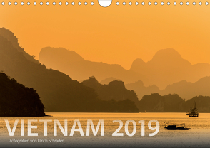Vietnam 2019 (Wandkalender 2019 DIN A4 quer) von Schrader,  Ulrich