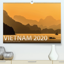 Vietnam 2020 (Premium, hochwertiger DIN A2 Wandkalender 2020, Kunstdruck in Hochglanz) von Schrader,  Ulrich