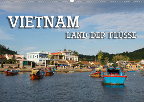 VIETNAM – Land der Flüsse (Wandkalender 2021 DIN A2 quer) von Seifert,  Birgit