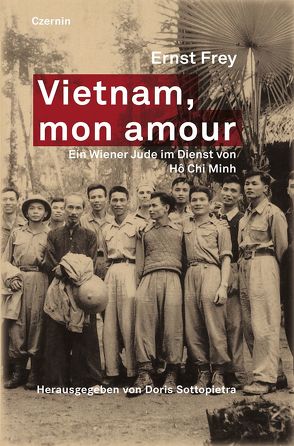 Vietnam, mon amour von Frey,  Ernst, Sottopietra,  Doris