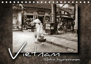 VIETNAM – Retro Impressionen (Tischkalender 2018 DIN A5 quer) von Bleicher,  Renate
