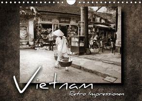VIETNAM – Retro Impressionen (Wandkalender 2019 DIN A4 quer) von Bleicher,  Renate