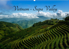 Vietnam – Sapa Valley (Wandkalender 2022 DIN A2 quer) von Gundlach,  Joerg