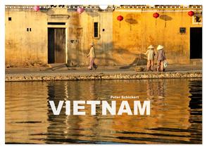 Vietnam (Wandkalender 2024 DIN A3 quer), CALVENDO Monatskalender von Schickert,  Peter