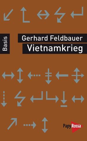Vietnamkrieg von Feldbauer,  Gerhard