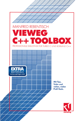 Vieweg C++ Toolbox von Rebentisch,  Manfred