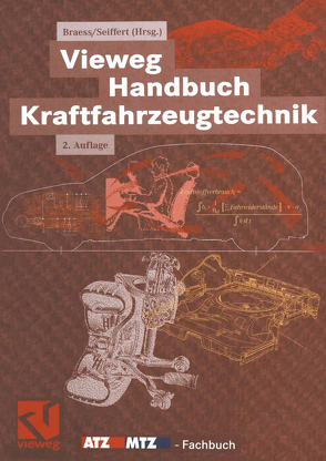 Vieweg Handbuch Kraftfahrzeugtechnik von Braess,  Hans-Hermann, Seiffert,  Ulrich