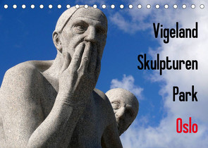 Vigeland Skulpturen Park Oslo (Tischkalender 2023 DIN A5 quer) von M. Laube,  Lucy