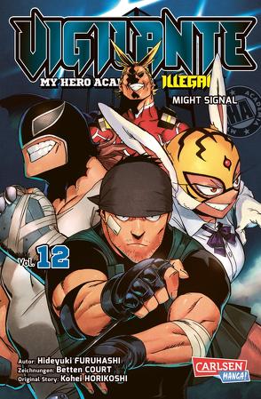 Vigilante – My Hero Academia Illegals 12 von Bockel,  Antje, Court,  Betten, Furuhashi,  Hideyuki, Horikoshi,  Kohei