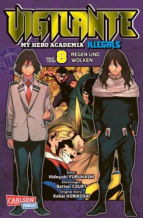 Vigilante – My Hero Academia Illegals 8 von Bockel,  Antje, Court,  Betten, Furuhashi,  Hideyuki, Horikoshi,  Kohei