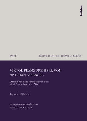 Viktor Franz Freiherr von Andrian-Werburg von Adlgasser,  Franz, Mazohl,  Brigitte