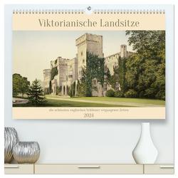 Viktorianische Landsitze (hochwertiger Premium Wandkalender 2024 DIN A2 quer), Kunstdruck in Hochglanz von Camadini,  Marena