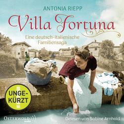 Villa Fortuna (Die Belmonte-Reihe 2) von Arnhold,  Sabine, Riepp,  Antonia