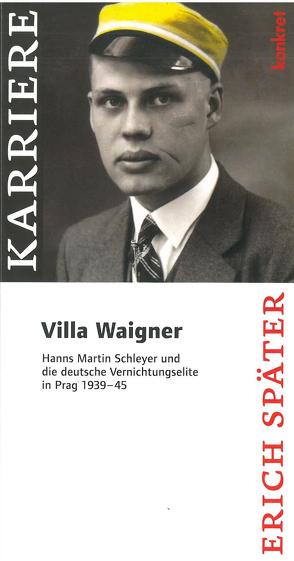 „Villa Waigner“ von Später,  Erich