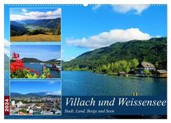 Villach und Weissensee – Stadt, Land, Berge und Seen (Wandkalender 2024 DIN A2 quer), CALVENDO Monatskalender von Gillner,  Martin